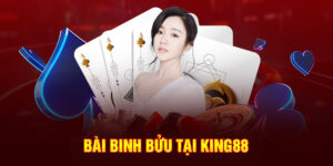 Bài binh bửu tại King88