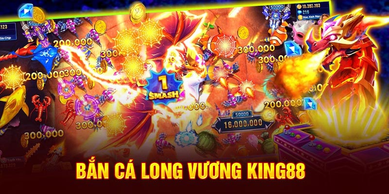 Bắn cá Long Vương King88