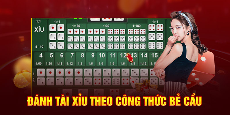 Đánh tài xỉu theo công thức bẻ cầu