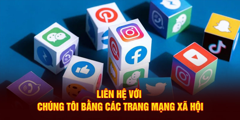 lien-he-voi-chung-toi-bang-cac-trang-mang-xa-hoi