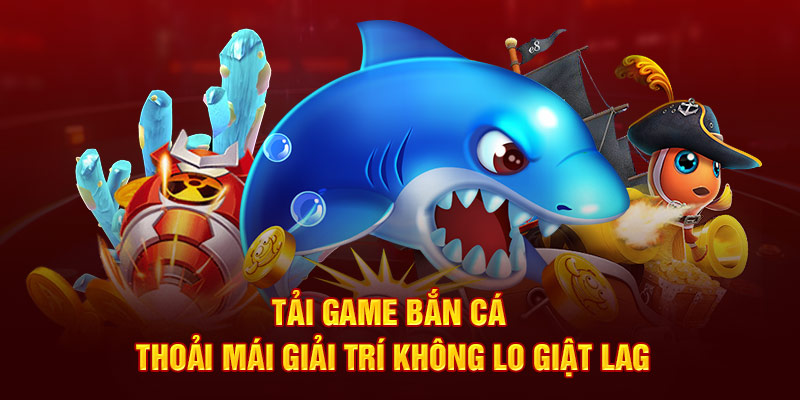 Chọn game bắn cá từ nhà phát hành uy tín