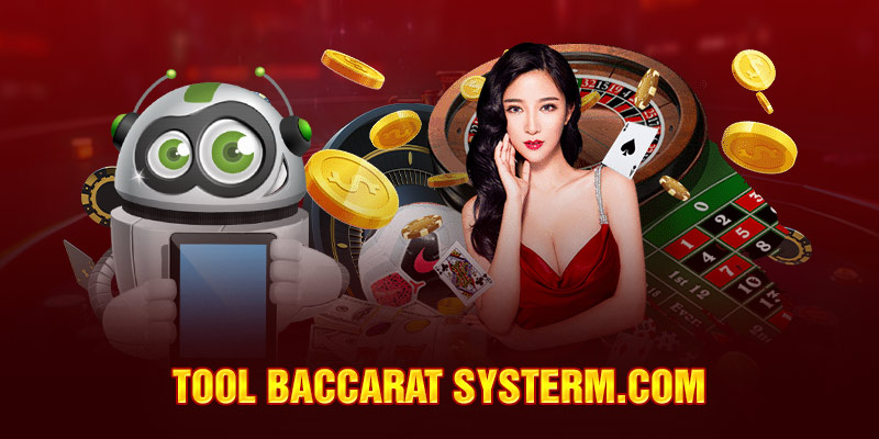 Tool Baccarat Systerm.com