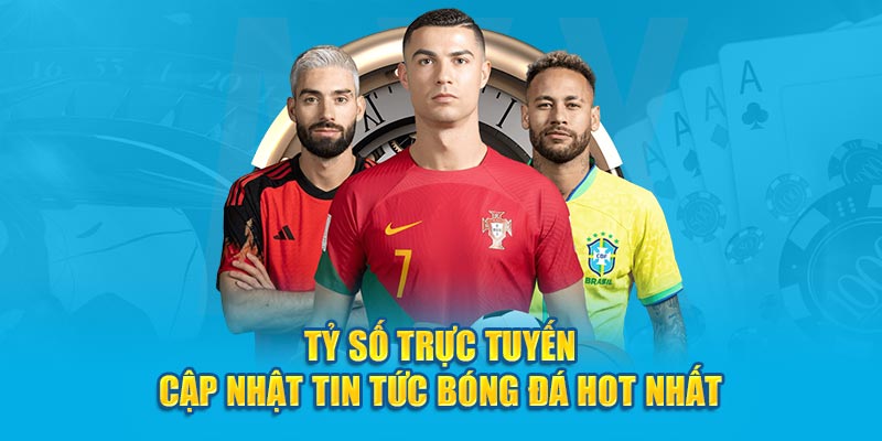 Tỷ số trực tuyến có nhiều tính năng hấp dẫn